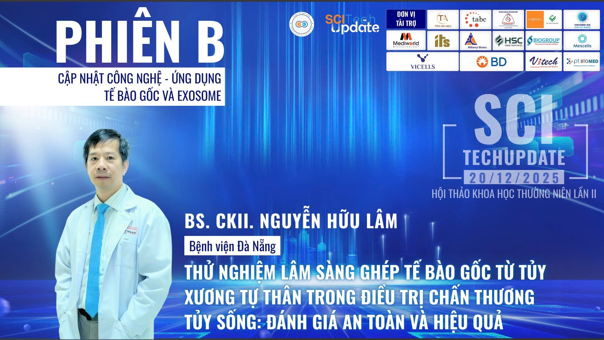 SCITechUpdate 2025: Công bố đột phá từ ghép tế bào gốc tủy xương tự thân – Hy vọng mới cho bệnh nhân chấn thương tủy sống