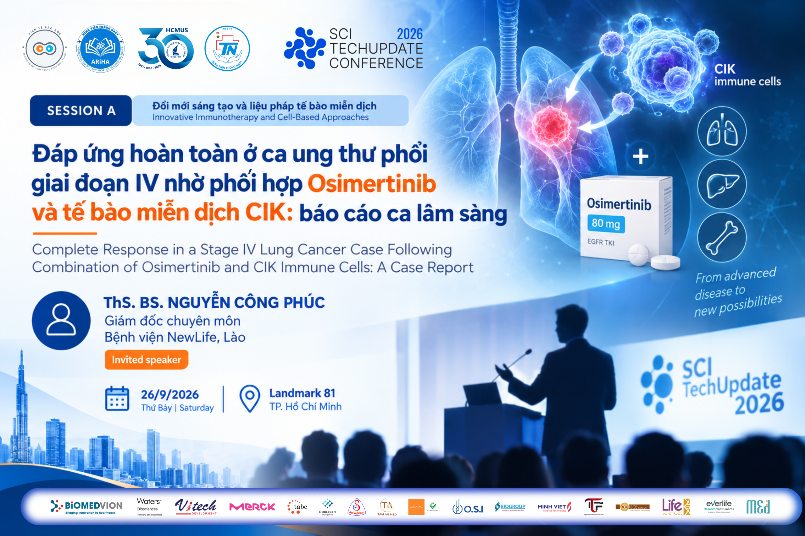 Đáp ứng hoàn toàn ở ca ung thư phổi giai đoạn IV nhờ phối hợp Osimertinib và tế bào miễn dịch CIK: báo cáo ca lâm sàng